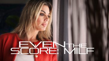Even The Score: MILF